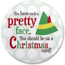 Elf Quotes on Pinterest | Elf Movie Quotes, Elf Movie and Buddy ... via Relatably.com