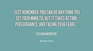 quote-Gillian-Anderson-just-remember-you-can-do-anything-you-set ... via Relatably.com