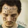 Le Boeuf Brothers: House Without A Door - le_boeuf_brothers_bl