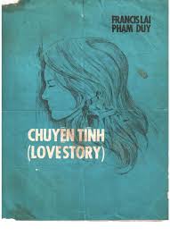 Tình Khúc Bất Tử - CHUYỆN TÌNH - LOVE STORY (PHẠM DUY