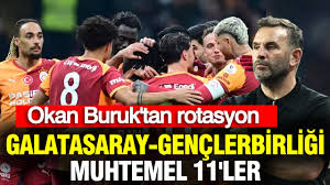 Galatasaray - Gençlerbirliği