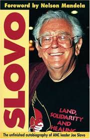 Slovo: The Unfinished Autobiography of ANC leader Joe Slovo: Joe ... via Relatably.com