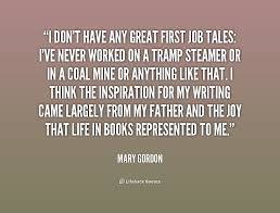 Mary Gordon Quotes. QuotesGram via Relatably.com