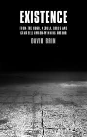 Existence – David Brin « Random&#39;s 23 cents. via Relatably.com