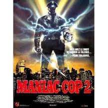 Znalezione obrazy dla zapytania maniac cop 2