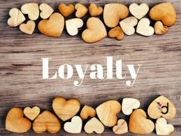 Image result for loyalty