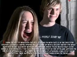 Couples - Tainted Love {Tate♥Violet|Violate} #2: You may be a ... via Relatably.com