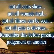 quotes Not all scars show… Not all wounds... | Flickr - Photo Sharing! via Relatably.com