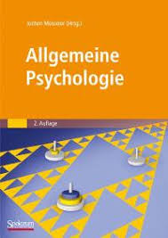 Allgemeine Psychologie (Gebundene Ausgabe) von Jochen Müsseler ...