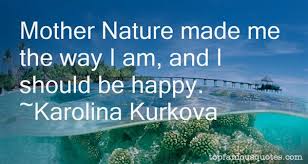 Mother Nature Quotes: best 107 quotes about Mother Nature via Relatably.com