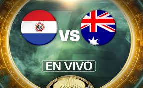 Paraguay Vs. Australia