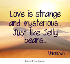 Famous quotes about &#39;Jelly&#39; - QuotationOf . COM via Relatably.com