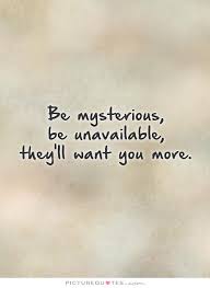 Mysterious Quotes | Mysterious Sayings | Mysterious Picture Quotes via Relatably.com