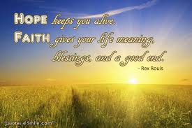 Hope and Faith Wise Quote About Life - Quotes4Smile via Relatably.com