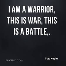 Warrior Battle Quotes. QuotesGram via Relatably.com