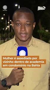 Mulher é assediada por vizinho dentro de academia no condomínio #shorts #falabrasil