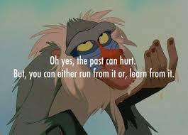 Cartoon, The Lion King, Quotes, Sayings, Past, Meaningful .jpg via Relatably.com