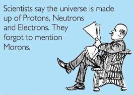 science-morons-More-Funny-Quotes-Pictures-Thatll-Make-You-Laugh.jpeg via Relatably.com