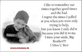 I Miss You Brother Quotes. QuotesGram via Relatably.com