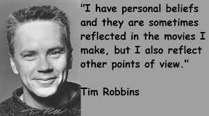 Tim Robbins Quotes. QuotesGram via Relatably.com