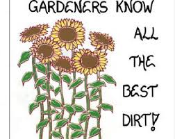 Funny Quotes About Gardens. QuotesGram via Relatably.com