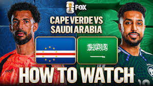 cape verde vs saudi arabia