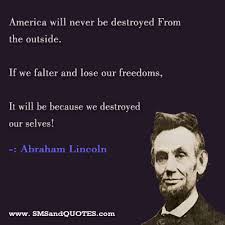 America Will Never Be Destroyed From The Outside - TimePassWala.com via Relatably.com