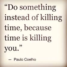 Use Your Time Wisely Quotes. QuotesGram via Relatably.com