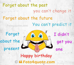 Funny Birthday Quotes For Mom. QuotesGram via Relatably.com