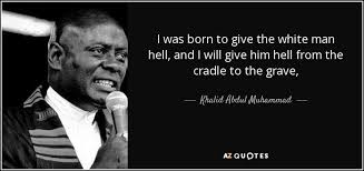 TOP 7 QUOTES BY KHALID ABDUL MUHAMMAD | A-Z Quotes via Relatably.com