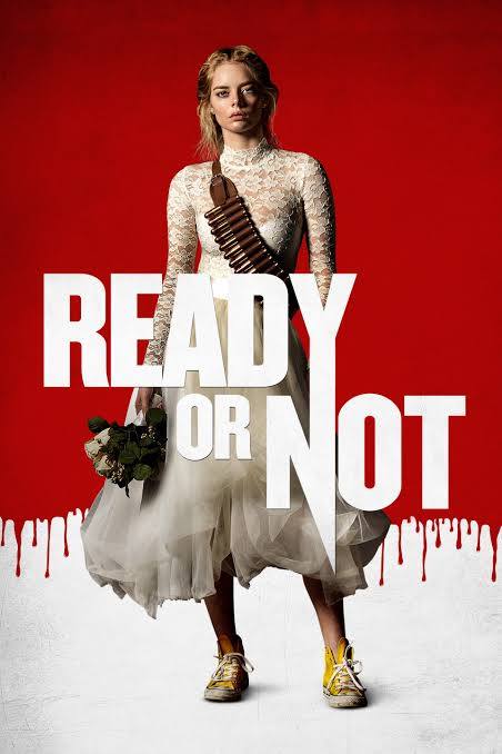 my movie - Ready or Not