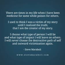 Steve Maraboli | Heart Thoughts; Something On My Mind | Pinterest ... via Relatably.com