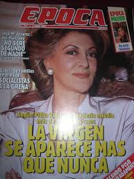 EPOCA - N 318 - 1991 - LA VIRGEN SE APARECE MAS QUE NUNCA - PITITA RIDRUEJO - 26406965