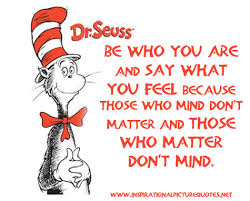 Wise Words From Dr Seuss. - Almost Jane- The Hesitant Housewife via Relatably.com