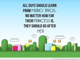 Super Mario Bros Quotes. QuotesGram via Relatably.com