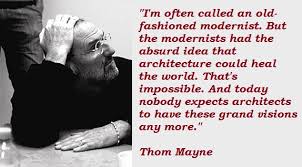 Best seven cool quotes by thom mayne images French via Relatably.com