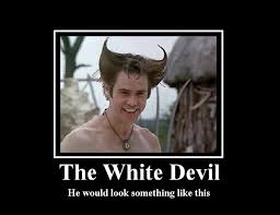 ace ventura quotes white devil | locabees.com via Relatably.com