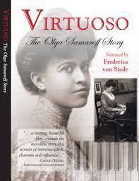 &quot;Virtuoso - The Olga Samaroff Story&quot; - Sylvan Kline &amp; Donna S. Kline - 60:00. Winner: *Grand Festival Award - virtuosoDVDcover-bvff-webl