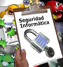 Resultado de imagen de seguridad informatica