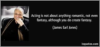 James Earl Jones&#39;s quotes, famous and not much - QuotationOf . COM via Relatably.com