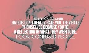 Dont Hate! on Pinterest | Jealousy Quotes, Hater Quotes and Drama ... via Relatably.com