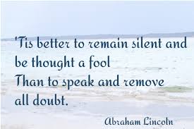 Sometimes better to keep quiet... | Quotes | Pinterest | Lightbulbs via Relatably.com