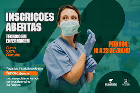 FUNDEC ABRE VAGAS PARA CURSO TÉCNICO GRATUITO EM ENFERMAGEM