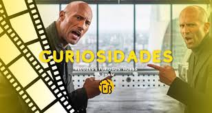 Curiosidades do Filme Velozes e Furiosos: Hobbs & Shaw