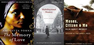 Multidirectional memory: Delia Jarrett-Macauley&#39;s Mose, Citizen and Me (2005) and Aminatta Forna&#39;s The Memory of Love (2010) both explore the aftermath of ... - Trauma-Texts1
