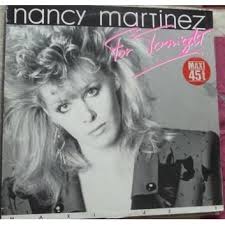 Canadian Nancy Martinez was popular in her home country, but she only had one top 40 hit in the U.S. – “For Tonight”. Martinez (who is fluent in both ... - 115189713