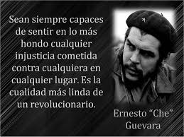 Resultado de imagen de frases del che guevara sobre el amor
