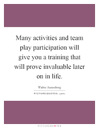 Many activities and team play participation will give you a... via Relatably.com