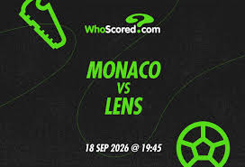 Monaco vs Lens: Lineups, Prediction, Odds & Bet Builder Tip