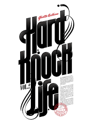 Hard Knock Life by Andre Beato | From up North via Relatably.com